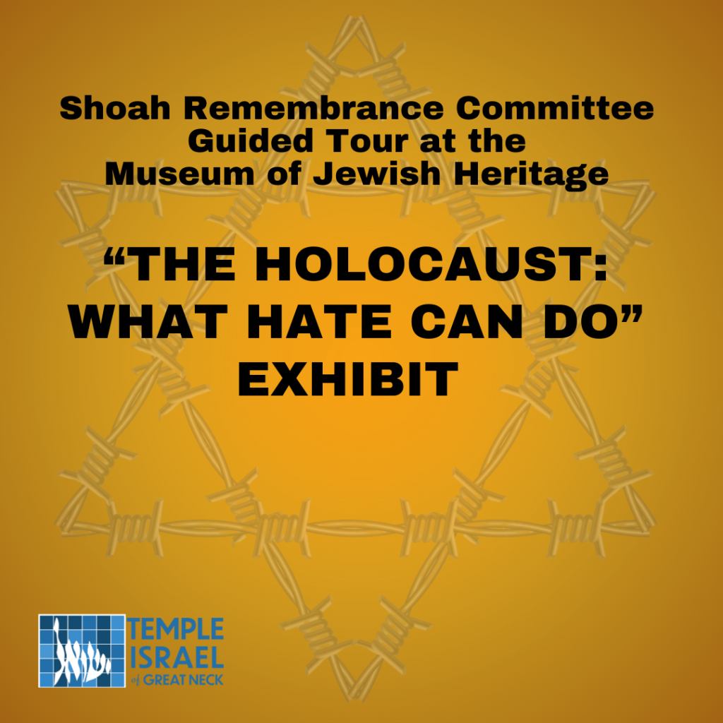 Shoah Remembrance Committee Guided Tour At The Museum Of Jewish